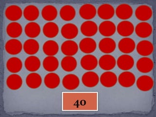 40
 