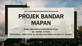Projek Bandar Mapan (A170519)