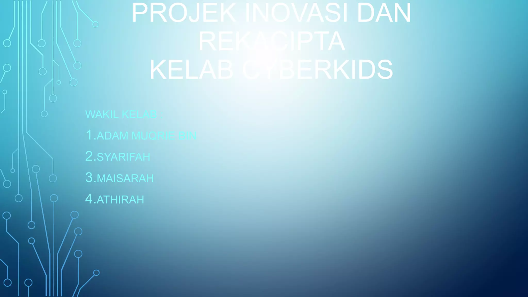 Projek inovasi dan rekacipta kelab cyberkids | PPT