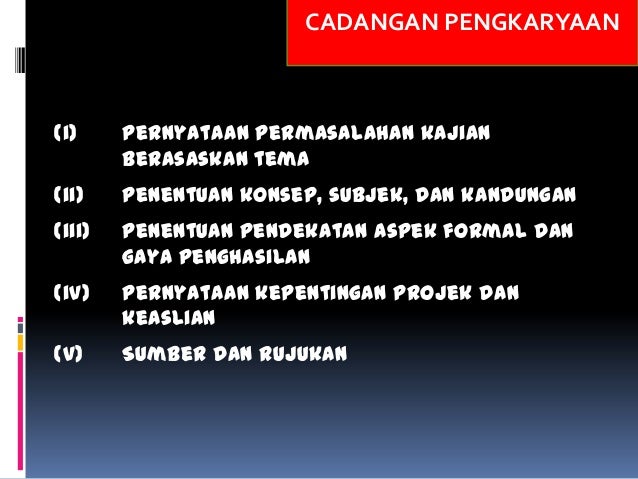 Projek Kajian Seni Visual 2013