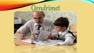 Qendrimet
 