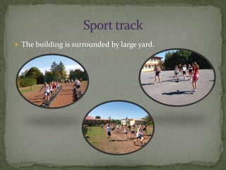  The building is surrounded by large yard.
 