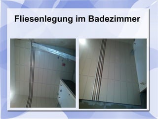 Fliesenlegung im Badezimmer
 