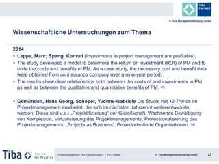 Projektmanagement - Ein Exportschlager? | Till H. Balser 22© Tiba Managementberatung GmbH
© Tiba Managementberatung GmbH
2...
