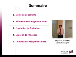 15 avril 201419
Sommaire
1. Eléments de contexte
2. Affirmation des Réglementations
3. L’opération de Titrisation
4. Le projet de Titrisation
5. Les questions-clés par chantiers Stéphane THOMAS
Consultant Expert
 