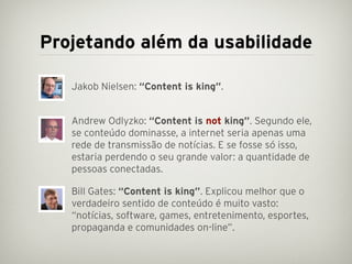 Projetando além da usabilidade