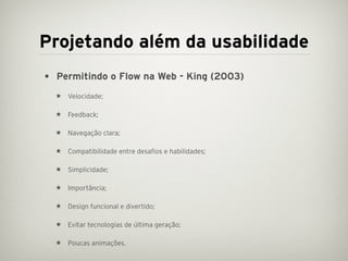 Projetando além da usabilidade