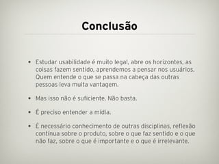 Projetando além da usabilidade