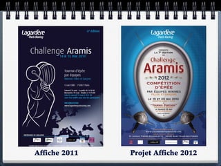 Affiche 2011   Projet Affiche 2012
 