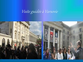 Visite guidée à Varsovie
 