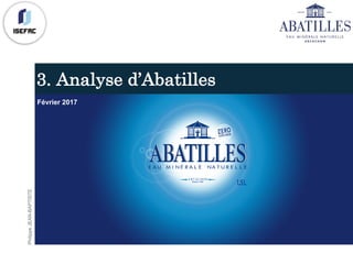 Février 2017
3. Analyse d’Abatilles
PhilippeJEAN-BAPTISTE
 
