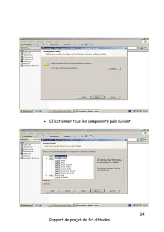  Sélectionner tous les composants puis suivant

Rapport de projet de fin d’études

24

 