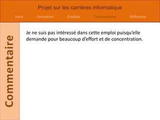  Concepteur de sites Web / Conceptrice de sites WebSalaire : 15 000 $ à 100 000 $ par annéeTâchesCréent les arrières plan du site web