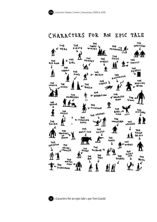 IDN | Geoffrey Dorne | Sprint | EnsadLab | 2009 & 2010




14   « Caracters for an epic tale » par Tom Gauld
 