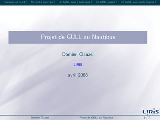 Projet de GULL au Nautibus