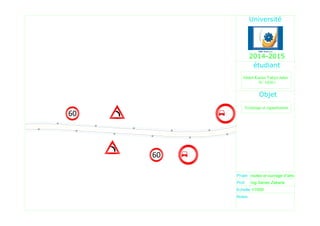 60
60
Projet
Prof.
Echelle
Ing.Samer Zakaria
1/1000
routes et ouvrage d'arts
Abdel-Karim Yahya Jaber
Objet
Notes:
2014-2015
Eclairage et signalisation
 