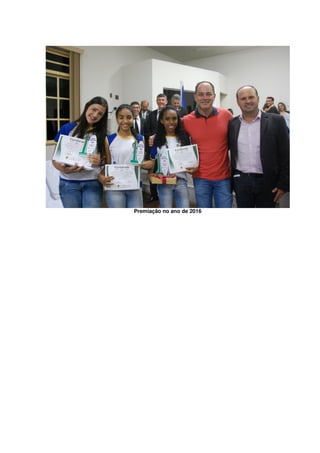 Premiação no ano de 2016
 