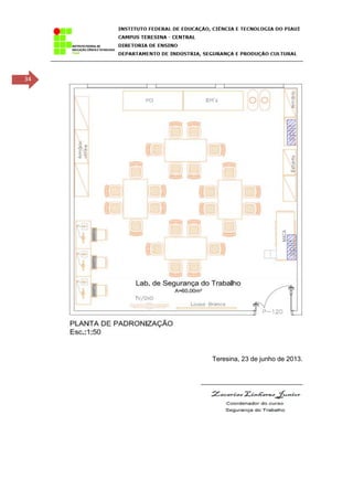 34
Teresina, 23 de junho de 2013.
____________________________
 