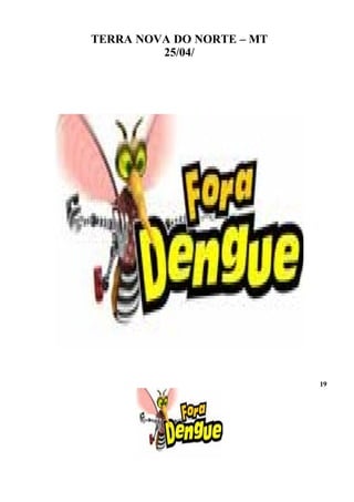 Projeto Fora Dengue