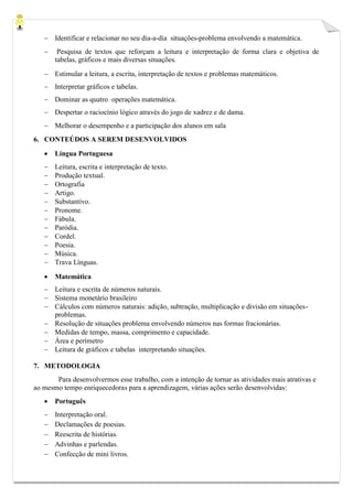 PDF) EXPLORANDO A INTERDISCIPLINARIDADE ENTRE LÍNGUA PORTUGUESA E  MATEMÁTICA NO DESENVOLVIMENTO DE UM PROJETO DE EDUCAÇÃO FINANCEIRA