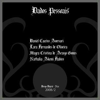 Projeto Interdisciplinar Design Digital: Outra Visão