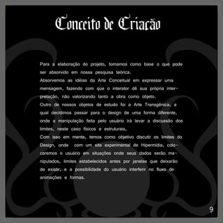 Projeto Interdisciplinar Design Digital: Outra Visão