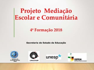 projeto-mediao-escolar-e-comunitria-4-formao (1).ppt