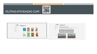 OUTRAS ATIVIDADES COM