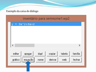 Exemplo da caixa de diálogo
 