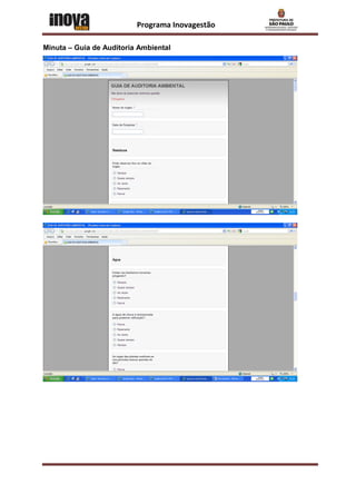 Programa Inovagestão

Minuta – Guia de Auditoria Ambiental
 