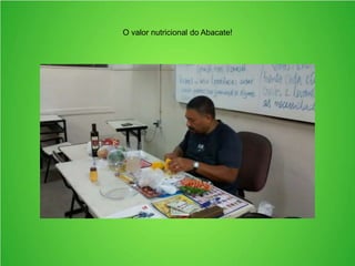 O valor nutricional do Abacate!
 