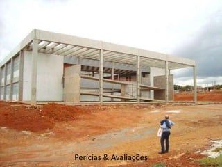 Perícias & Avaliações
 