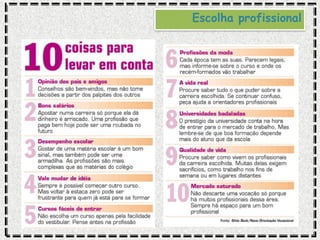 Escolha profissional
 