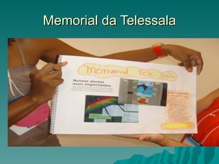Memorial da Telessala 