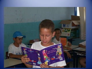 Projeto alfabetização e letramento