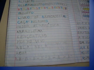 Projeto alfabetização e letramento