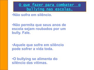 Utilizam-se das ferramentas da Internet e de outras tecnologias de informação e comunicação, com o intuito de maltratar, humilhar e constranger. 