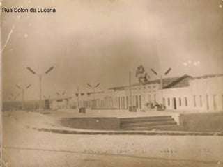 Rua Sólon de Lucena 