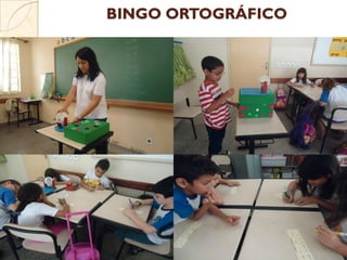 BINGO ORTOGRÁFICO
 