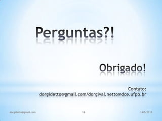 14/5/2013dorgidetto@gmail.com 16
 