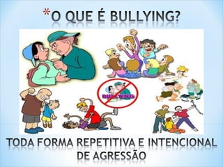 Projeto bulliyng