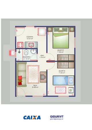 GGIIDDUURR//VVTT
gidurvt@caixa.gov.br
 