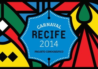 Projeto cenografico carnaval2014