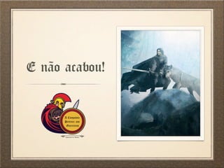 E não acabou!
A Conquista
Pertence aos
Guerreiros
Concurso de Vendas
 