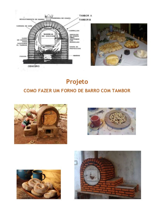 Como fazer um forno de barro com tambor