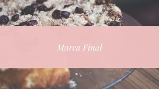 Marca Final
 
