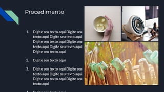 Procedimento
1. Digite seu texto aqui Digite seu
texto aqui Digite seu texto aqui
Digite seu texto aqui Digite seu
texto aqui Digite seu texto aqui
Digite seu texto aqui
2. Digite seu texto aqui
3. Digite seu texto aqui Digite seu
texto aqui Digite seu texto aqui
Digite seu texto aqui Digite seu
texto aqui
 