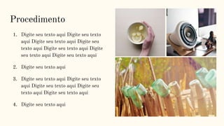 Procedimento
1. Digite seu texto aqui Digite seu texto
aqui Digite seu texto aqui Digite seu
texto aqui Digite seu texto aqui Digite
seu texto aqui Digite seu texto aqui
2. Digite seu texto aqui
3. Digite seu texto aqui Digite seu texto
aqui Digite seu texto aqui Digite seu
texto aqui Digite seu texto aqui
4. Digite seu texto aqui
 