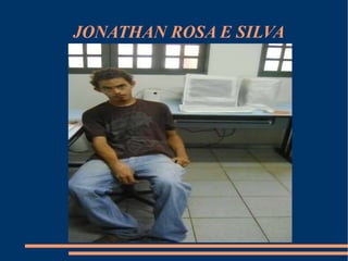 JONATHAN ROSA E SILVA 