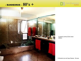 Projeto de Interiores Residenciais - Banho